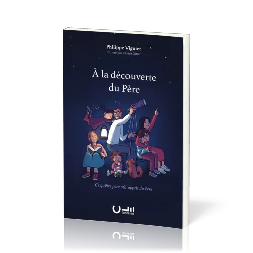 A la découverte du Père