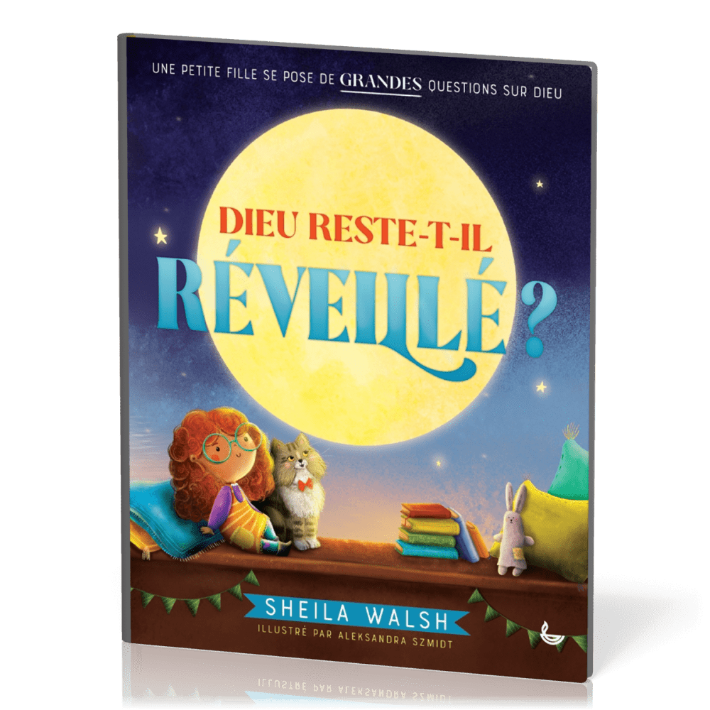 Dieu reste-t-il réveillé?