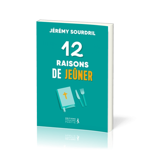 12 raisons de jeûner