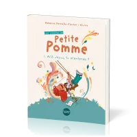 Pépins de Petite Pomme (Les) - Tome 1: Allô Jésus, tu m'entends ?