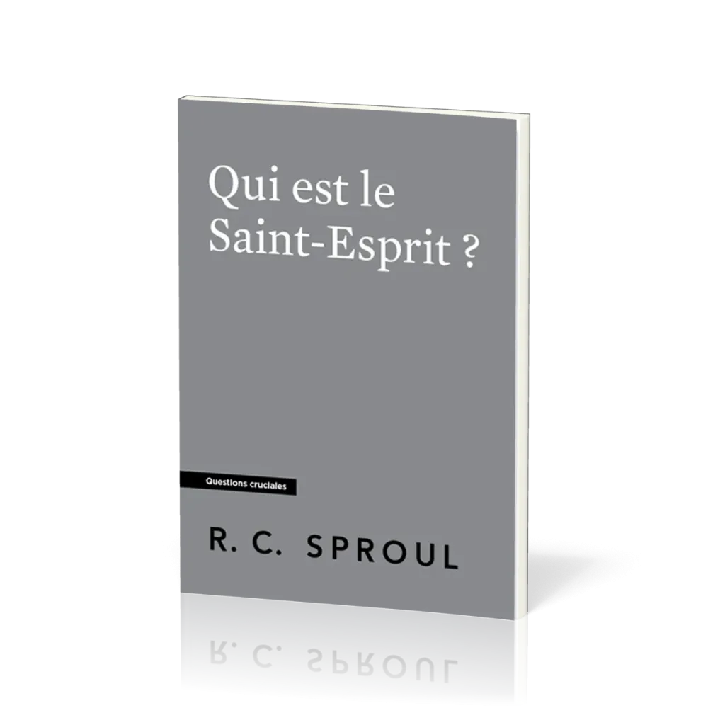Qui est le Saint-Esprit ?