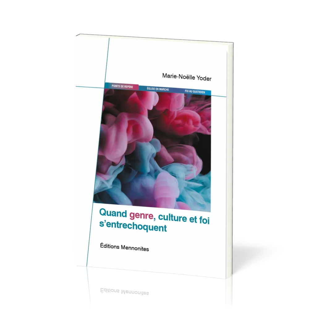 Quand genre,culture et foi s'entrechoquent