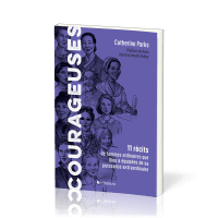 Courageuses - 11 récits de femmes ordinaires