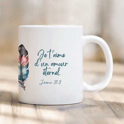 Tasse "Je t'aime d'un amour éternel"