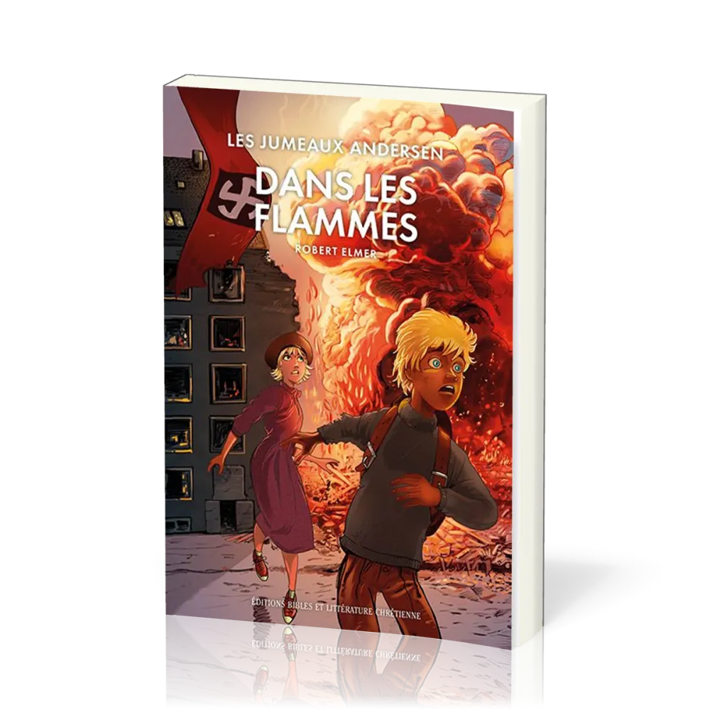 Dans les flammes - Les aventures des jumeaux Andersen - vol 3