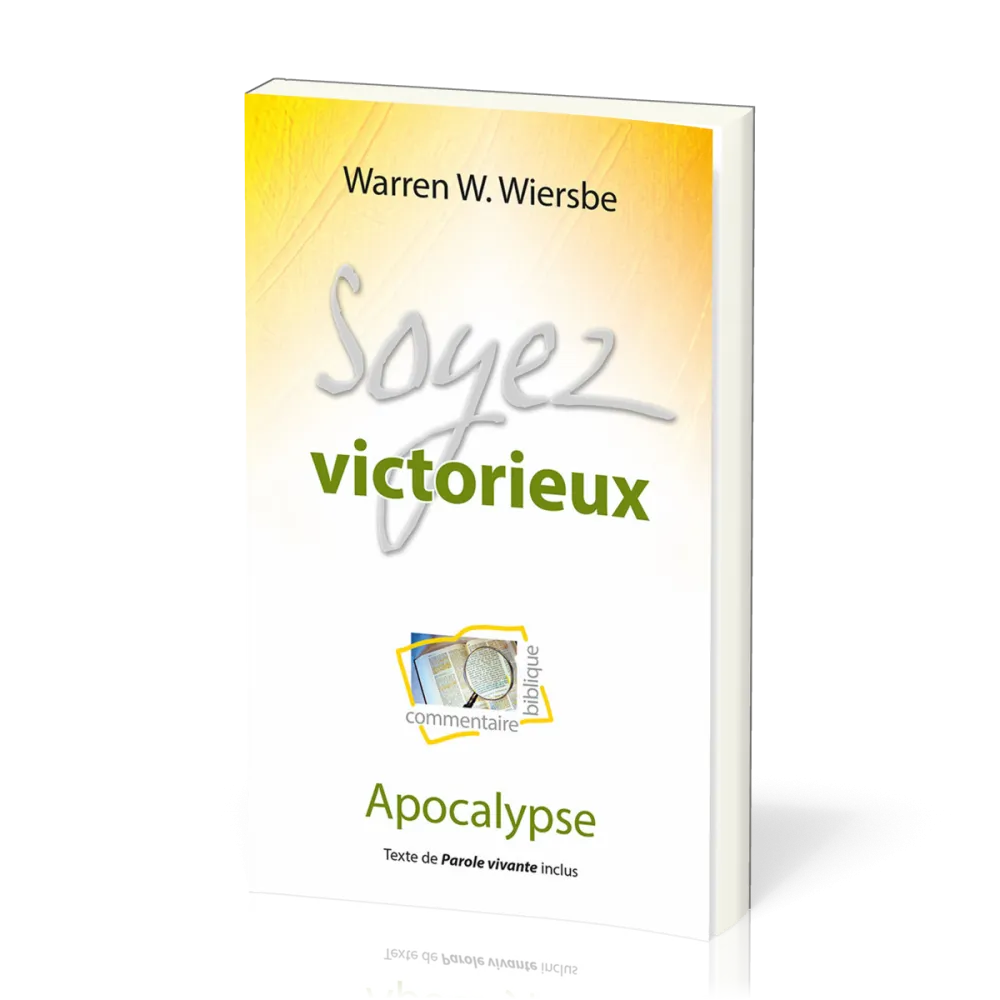 Soyez victorieux - Apocalypse (L')