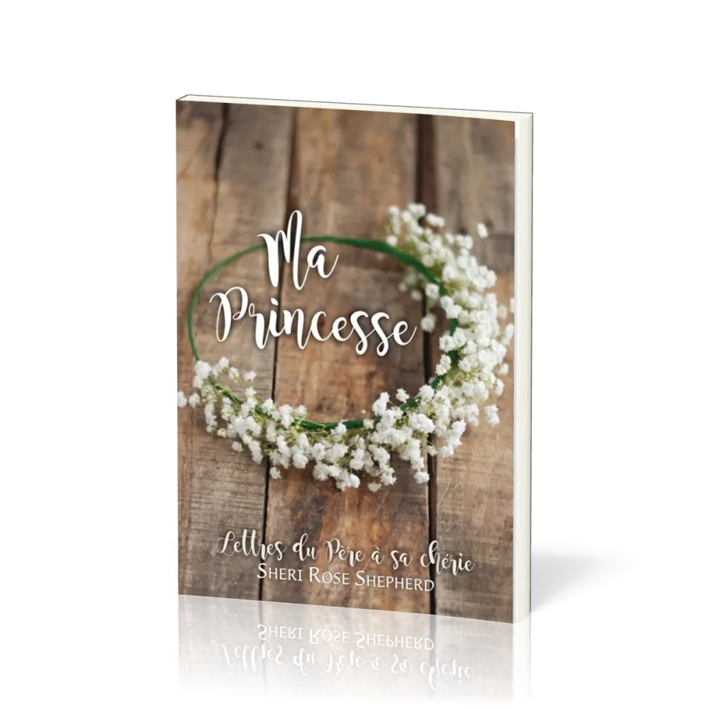Ma Princesse - Lettre du Père à sa chérie
