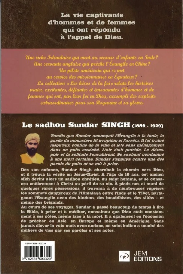 Sadhou Sundar SINGH (Le)