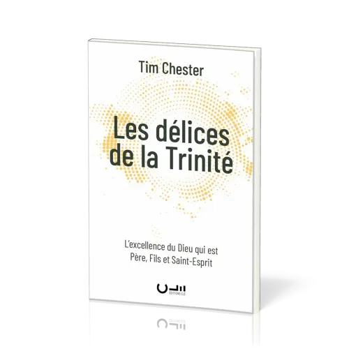 Délices de la Trinité (Les)