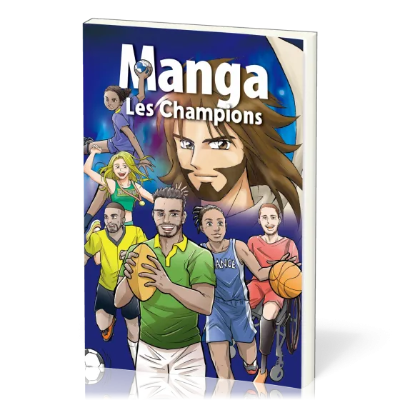Manga Les Champions - Edition sportive de l'Evangile en manga -