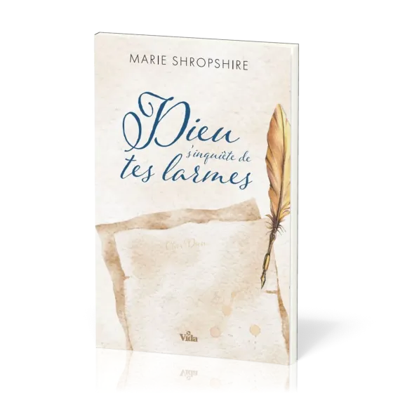 Dieu s'inquiète de tes larmes
