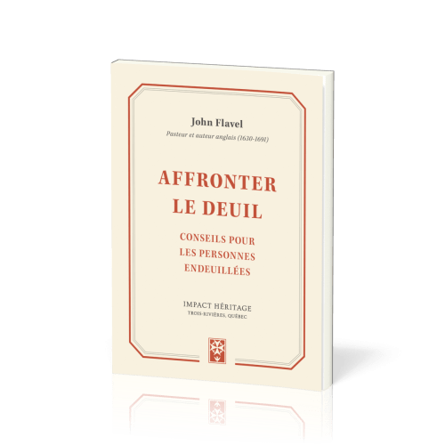 Affronter le deuil - Conseil pour les personnes endeuillées