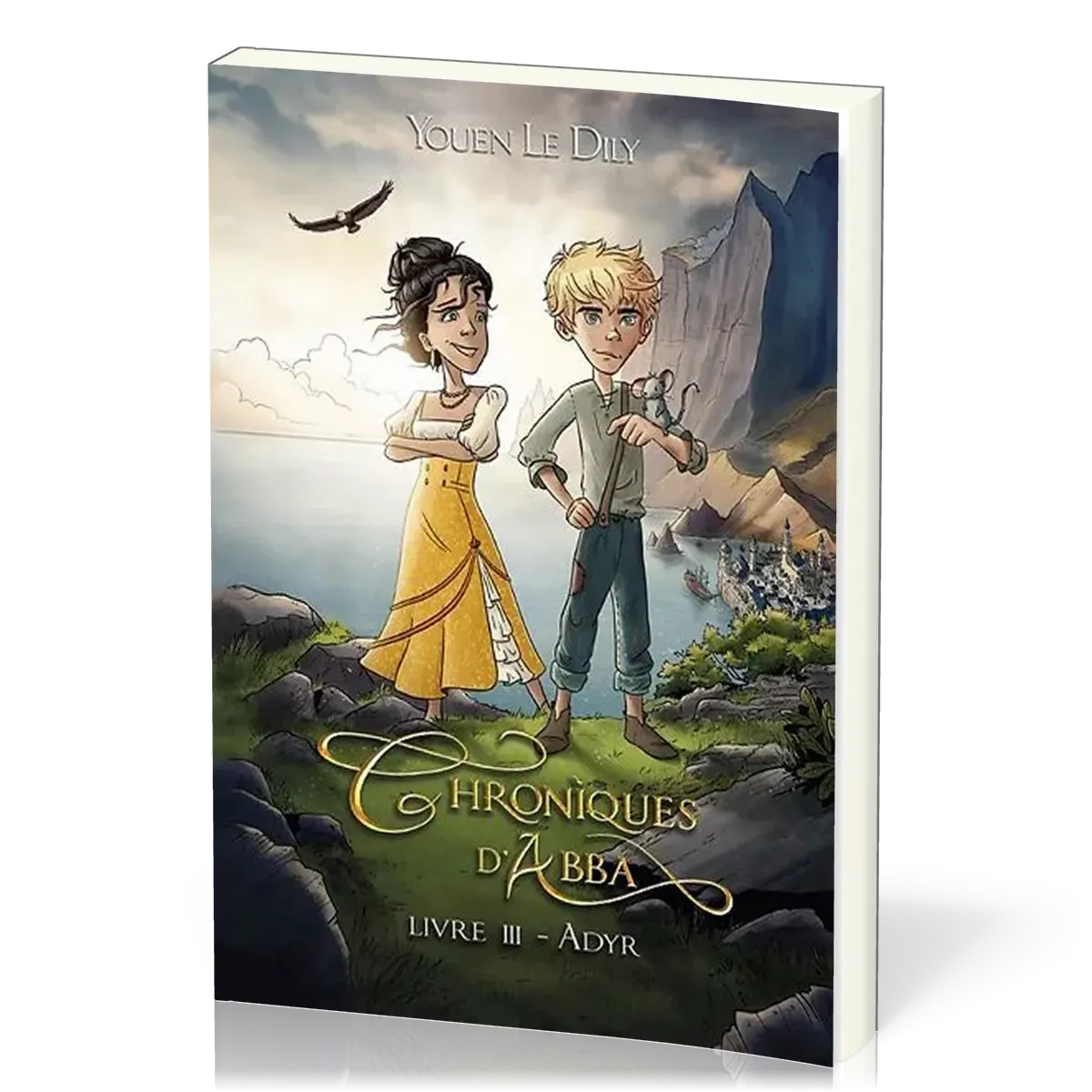 Chronique d'Abba-Adyr-tome 3