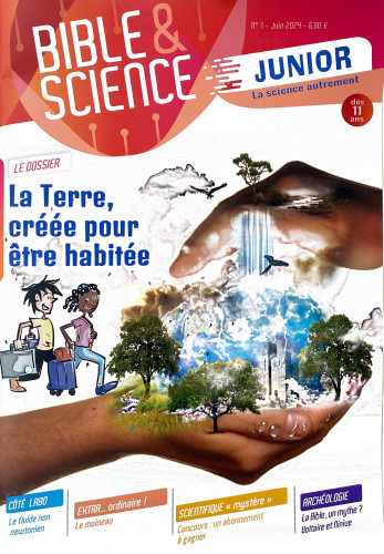 Bible & science junior - no 1 dès 11 ans