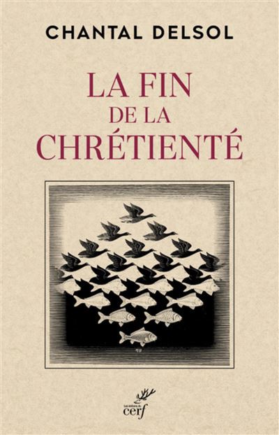 Fin de la chrétienté (La)