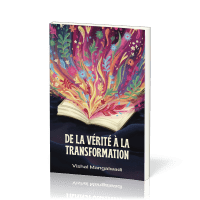 De la vérité à la transformation