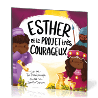 Esther et le projet très courageux