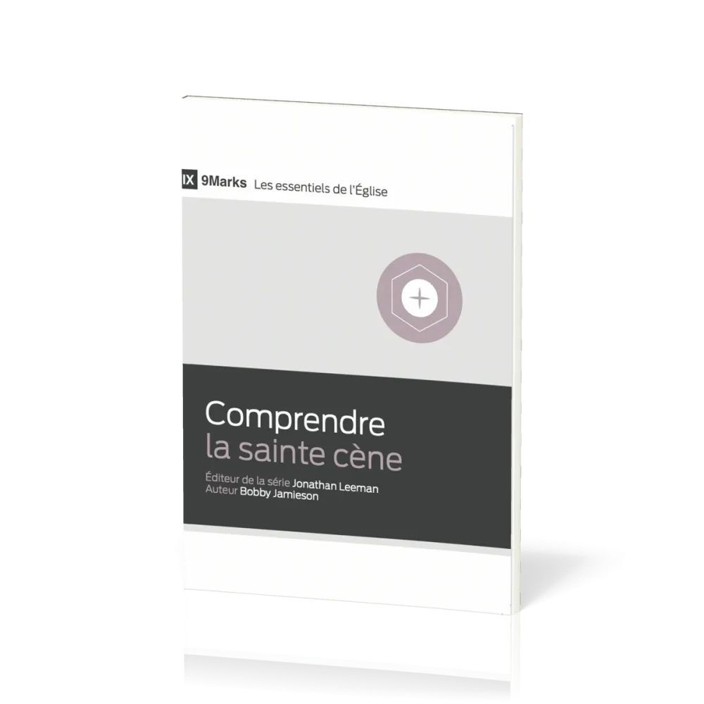 Comprendre la sainte cène