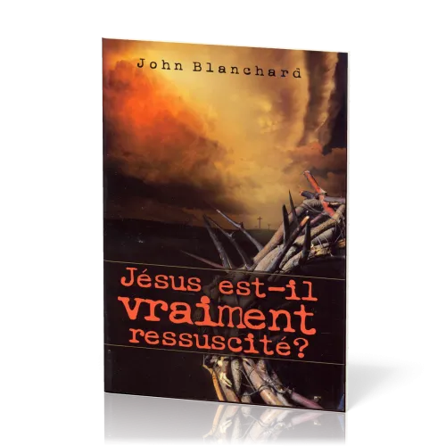 Jésus est-il vraiment ressucité ?