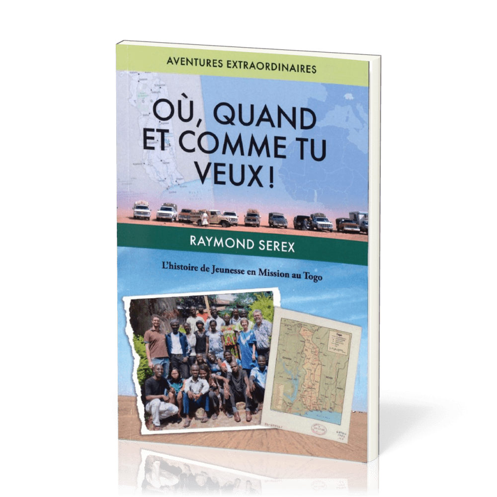 Où, quand et comme tu veux !