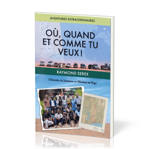 Où, quand et comme tu veux !