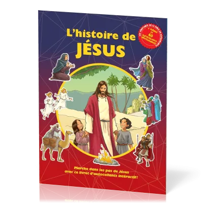 Histoire de Jésus- Marche dans les pas de Jésus avec autocollants