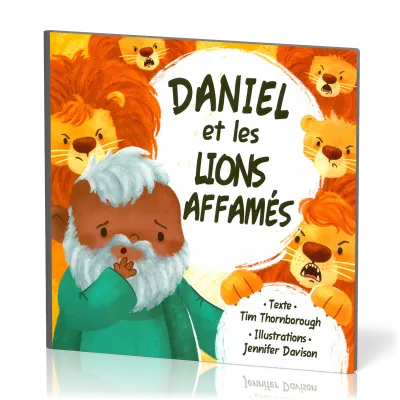 Daniel et les lions affamés
