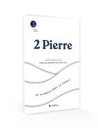 2 Pierre - Se plonger dans la Parole