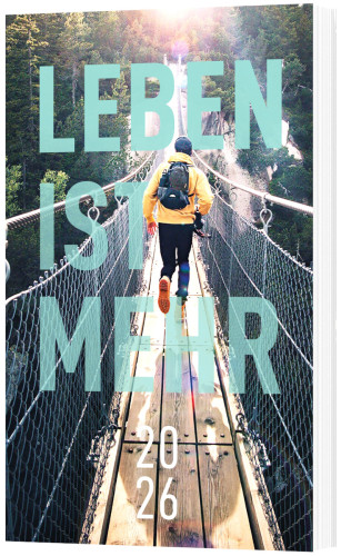 Leben ist mehr 2026
