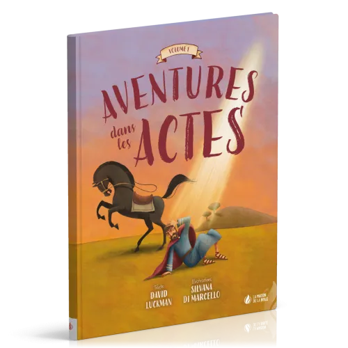 Aventures dans les Actes - Vol 1
