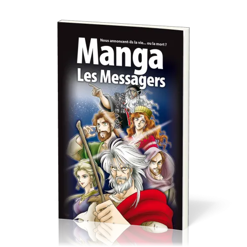 Manga Les Messagers - Vol. 3 - Nous annoncent-ils la vie... ou la mort ?
