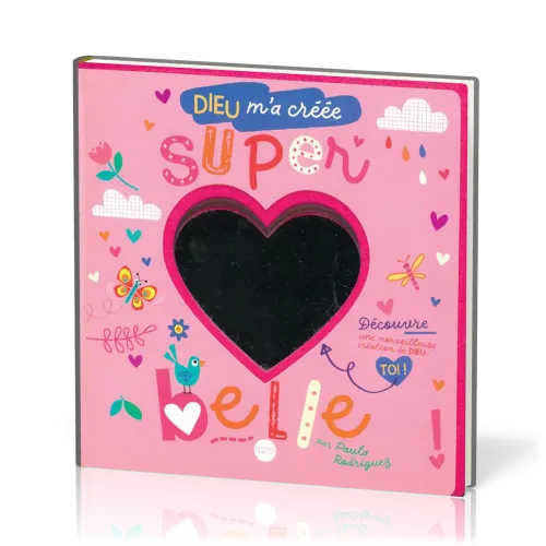 Dieu m'a créée super belle