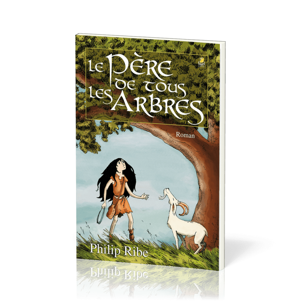Père de tous les arbres (Le)