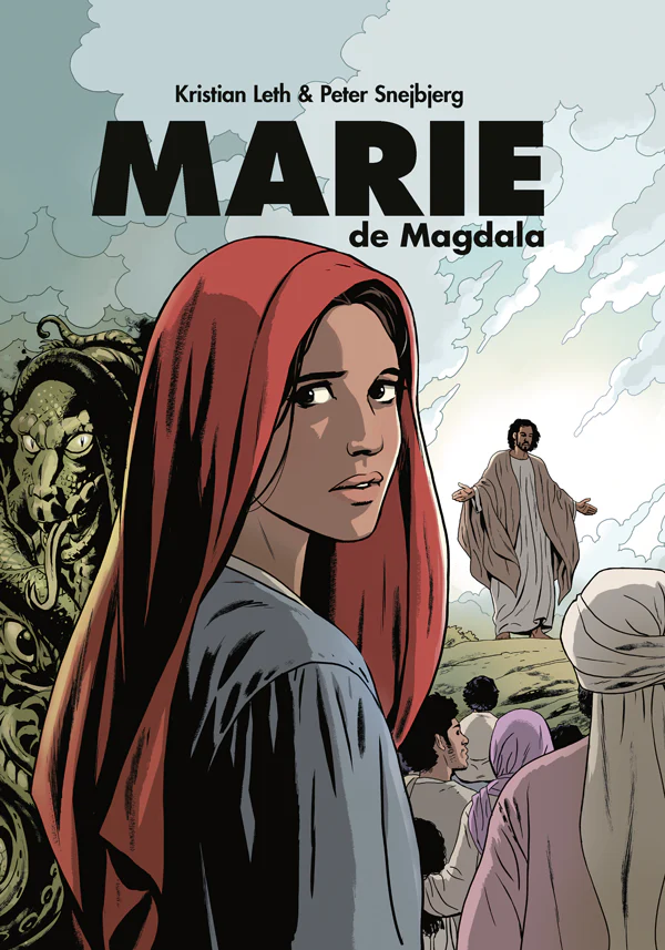 Marie de Magdala - Un roman graphique sur Jésus et son époque