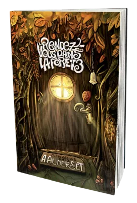 Rendez-vous dans la forêt - Volume 3