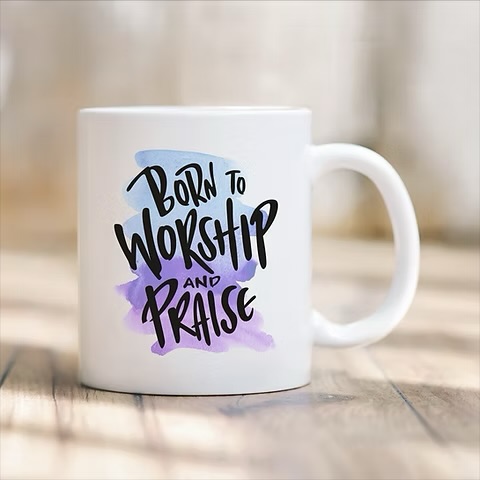 Tasse "Born to worship and praise"