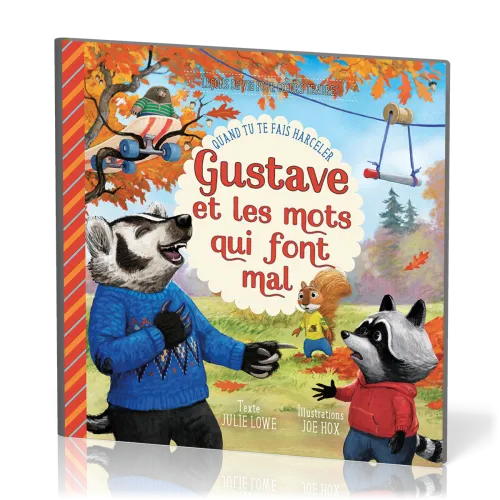 Gustave et les mots qui font mal