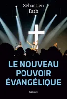 Nouveau pouvoir évangélique (Le)