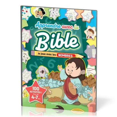 Apprendre avec la Bible - Je joue avec les nombres