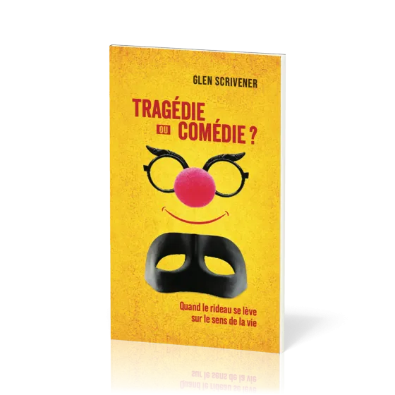 Tragédie ou Comédie ?