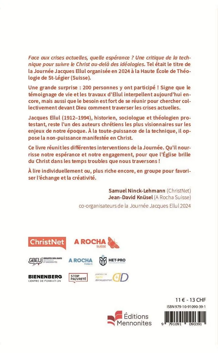 Face aux désastres - Avec Jacques Ellul, penser la crise et choisir l'espérance