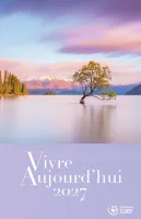 Calendrier Vivre Aujourd'hui - livre broché