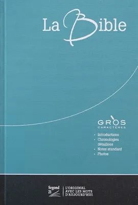Bible Segond 21, gros caractères, duo bleu-gris