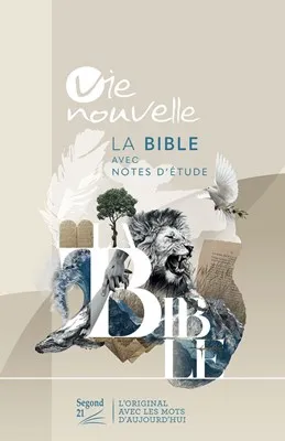 Bible Segond 21 Vie Nouvelle - couverture rigide illustrée