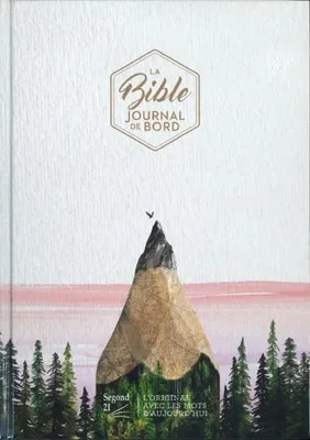 Bible Segond 21 Journal de bord - Couverture rigide illustrée