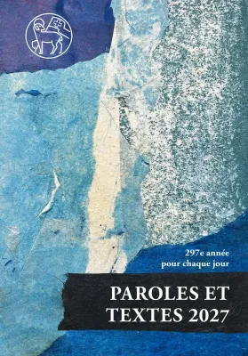 Paroles et Textes pour chaque jour 2027 - 297e année