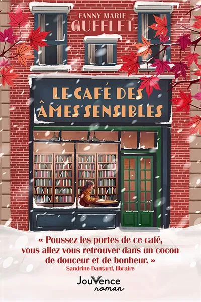 Café des âmes sensibles (Le)