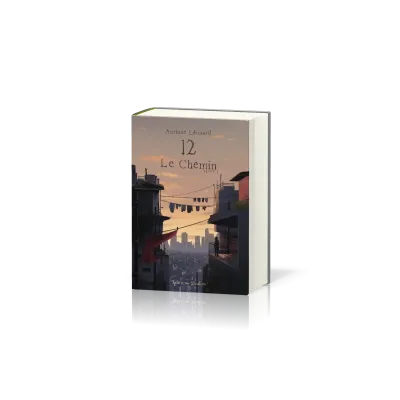 12 Le chemin Tome 1