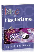 ABC de l'ésotérisme (L')
