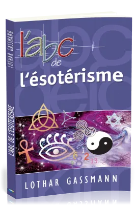 ABC de l'ésotérisme (L')